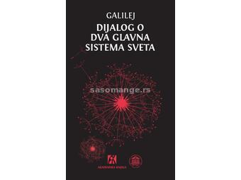 DIJALOG O DVA GLAVNA SISTEMA SVETA, Galileo Galilej