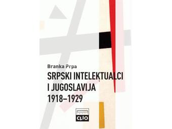 Srpski intelektualci i Jugoslavija 1918-1929