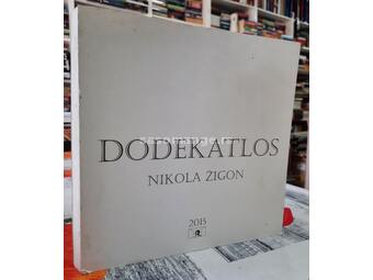 Dodekatlos - Nikola Žigon