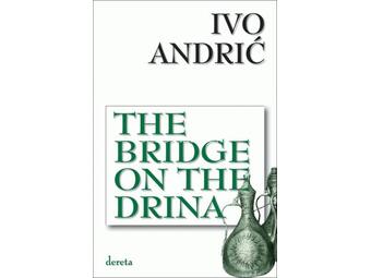 The Bridge on the Drina (Na Drini ćuprija)