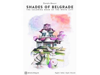 Shades of Belgrade : the coloring book of the white city