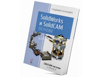 SolidWorks i SolidCAM osnove