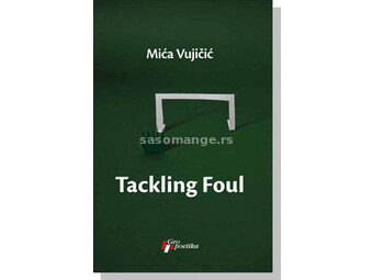 Tackling Foul - Mića Vujičić