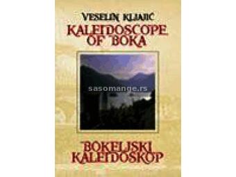 Bokeljski kaleidoskop - Kaleidoscope of Boka