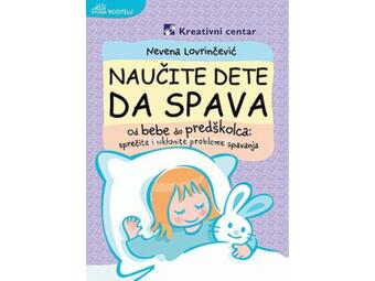 Naučite dete da spava - od novorođenčeta do predškolca (latinica)