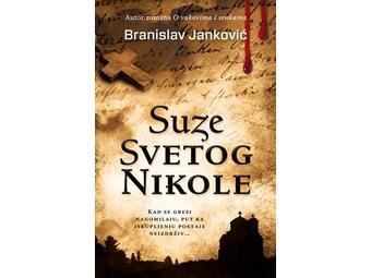 Suze Svetog Nikole, Branislav Janković
