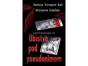 Ubistvo pod pseudonimom - Verica Vinsent Kol i Mirjana Uzelac ( 11764 )