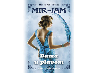 Dama u plavom - Milica Jakovljević Mir-Jam