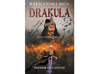 Drakula - balkanski mol - Tihomir Stevanovic