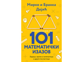 101 matematički izazov - Mirko Dejić