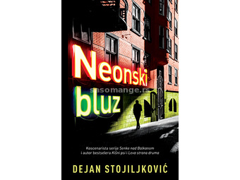 Neonski bluz - Dejan Stojiljković