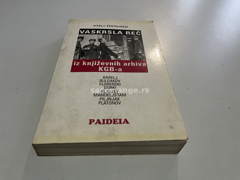 Vaskrsla reč iz skrivenih arhiva KGB-a Vitalij Šentalinski