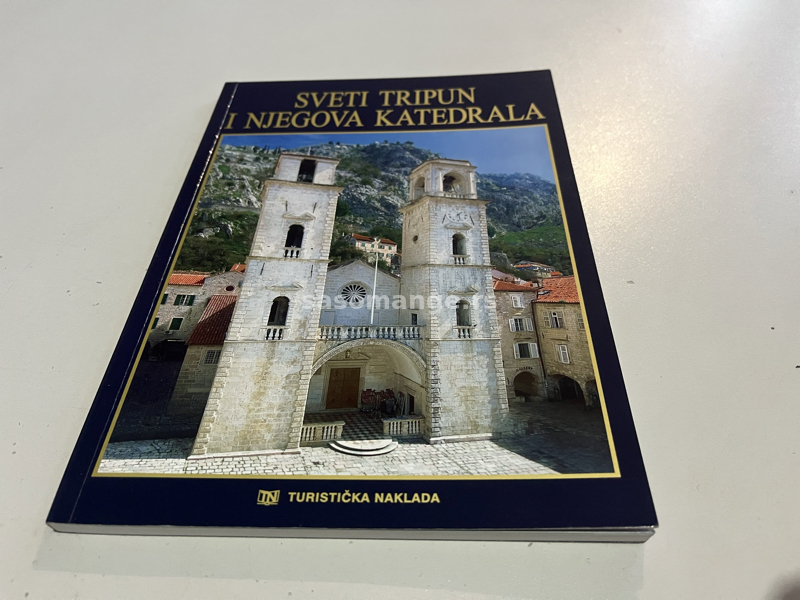 Sveti Tripun i njegova katedrala, Turistička naklada