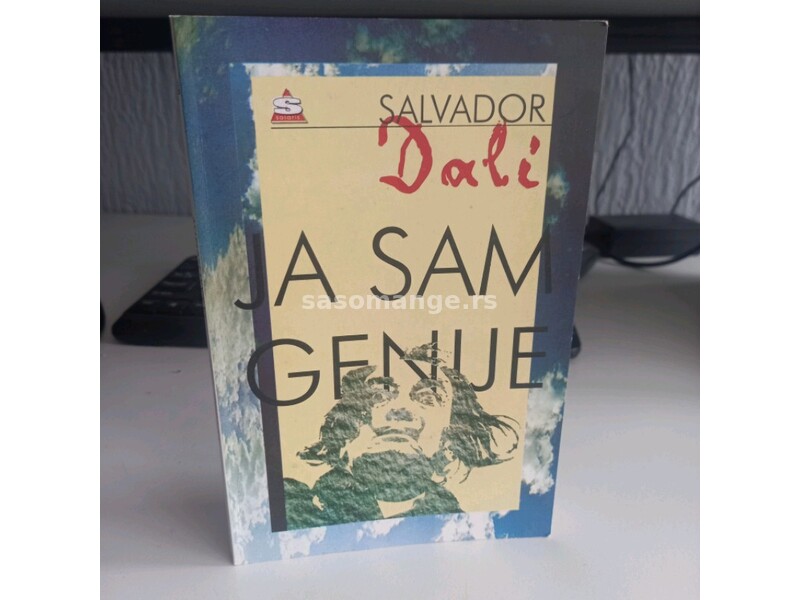 Ja sam genije - Salvador Dali