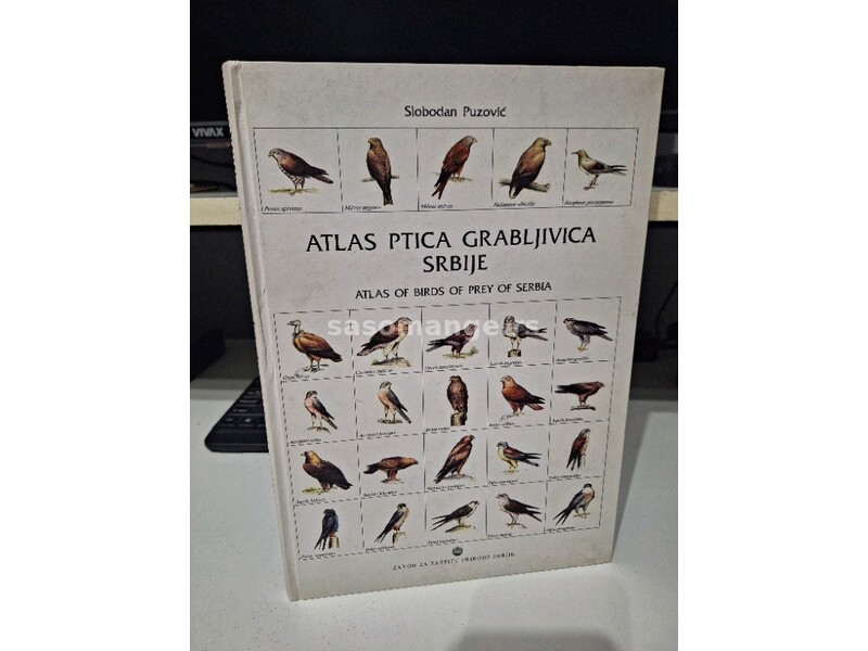 Atlas ptica grabljivica Srbije - Slobodan Puzović