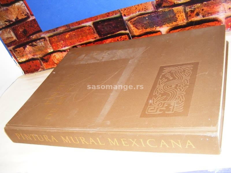 Zidno slikarstvo Meksičke revolucije 1921-1960 1.izdanje
