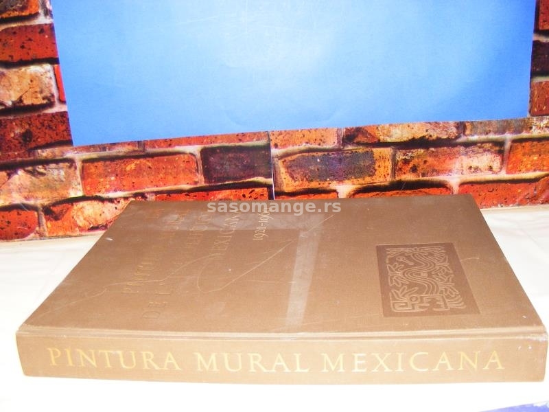 Zidno slikarstvo Meksičke revolucije 1921-1960 1.izdanje
