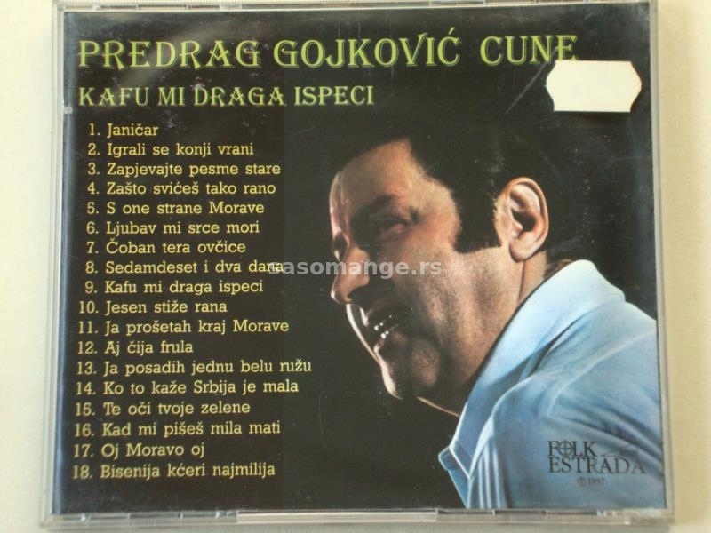 Predrag Gojković Cune - Kafu Mi Draga Ispeci