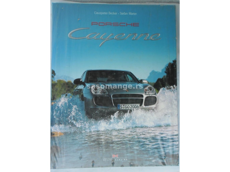 Knjiga:Porsche Cayenne, 2002. god. , ISBN 3-7688-1403-3, veliki format,tvrdi povez,neraspakovana