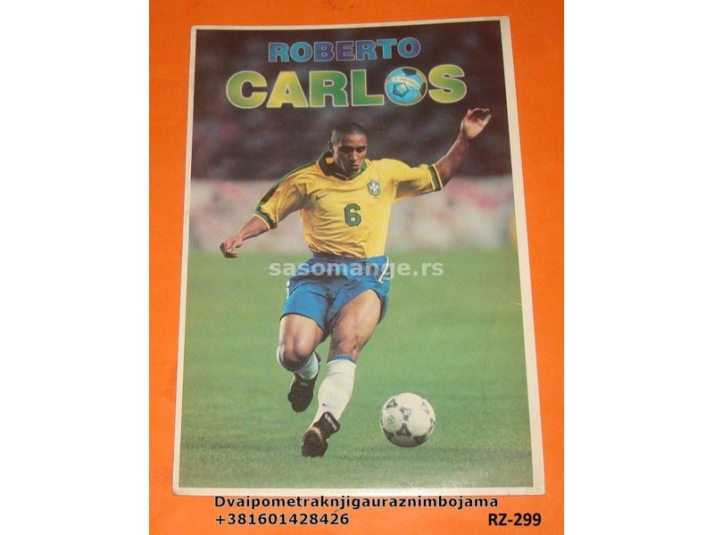 Football Brazilian footballer soccer player Roberto Carlos world cup (RZ-299)