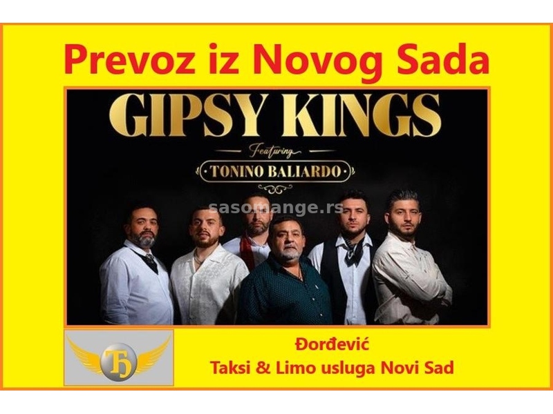 Prevoz na Koncert Gipsy Kings ft. Tonino Baliardo 21.11.2024. iz Novog Sada