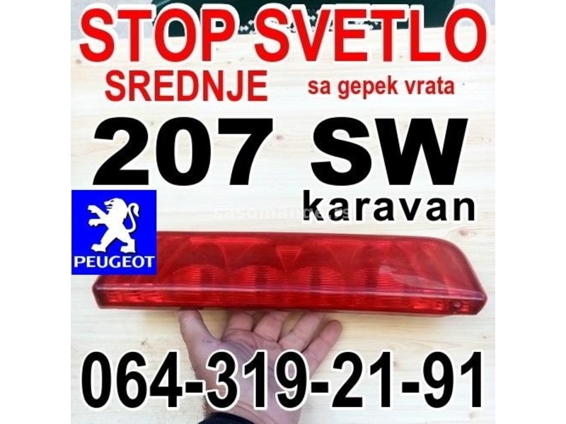 STOP SVETLO SREDNJE Pežo 207 SW Peugeot