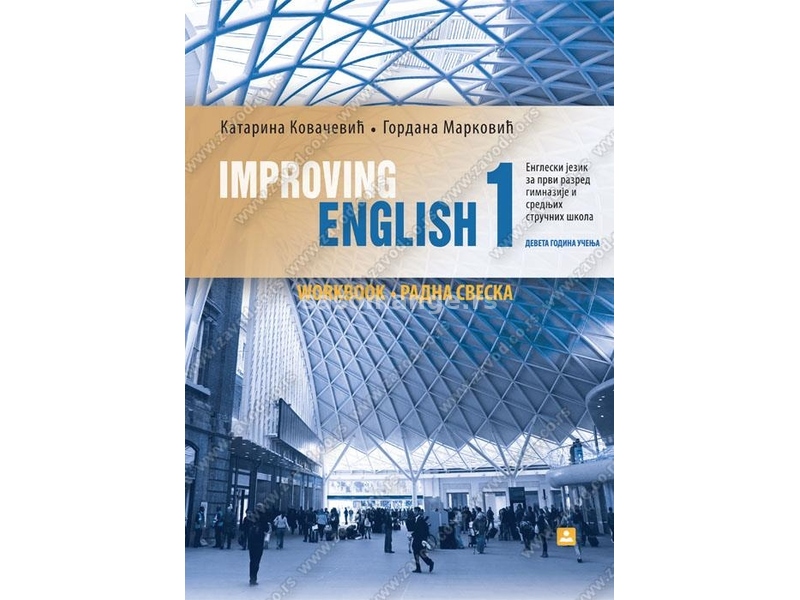 IMPROVING ENGLISH 1 Engleski jezik za prvi razred gimnazije i srednjih stručnih škola