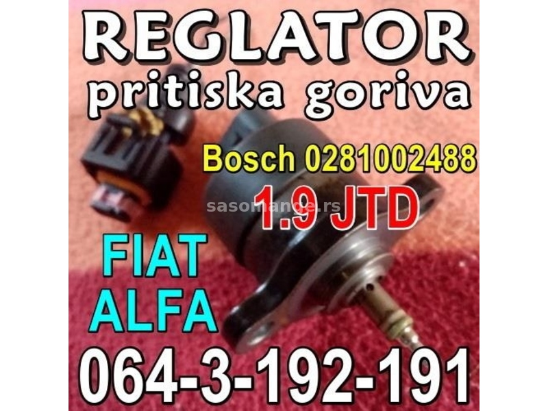 FIAT 1.9JTD Alfa REGULATOR pritiska goriva Bosch 0281002488