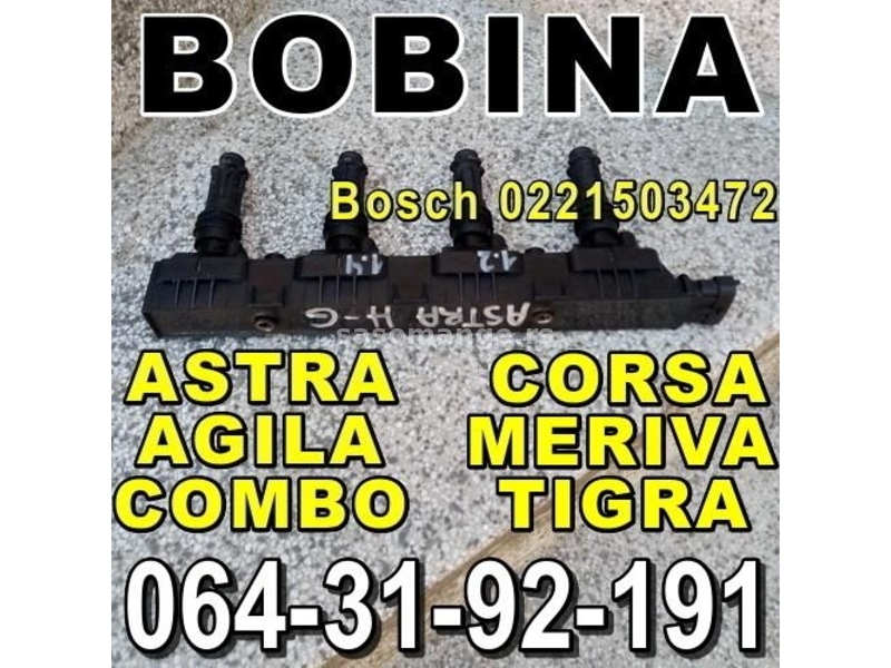 BOBINA Opel 1,2-16V 1,4-16V 75hp 80hp 90hp Bosch 0221503472