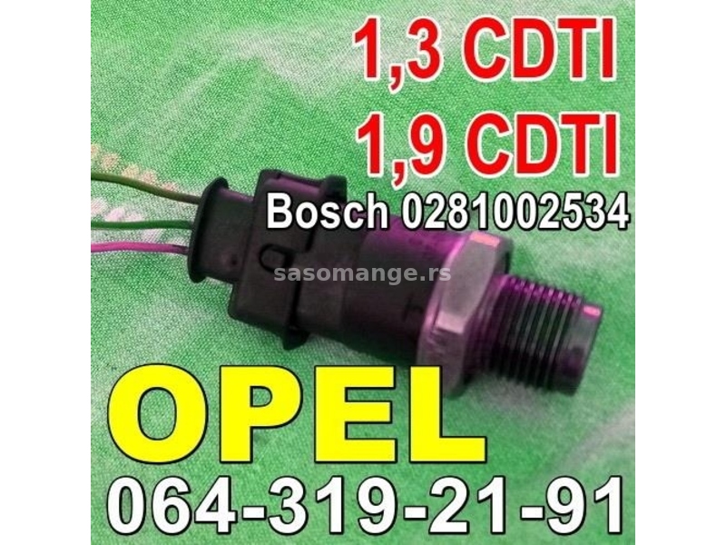 Opel 1,3cdti 1,9cdti SENZOR pritiska goriva BOSCH 0281002534