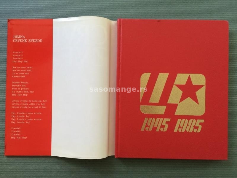 Crvena zvezda 40 godina kluba 1945-1985 monografija. Zvaničan poklon osnivaču i direktoru zvezde