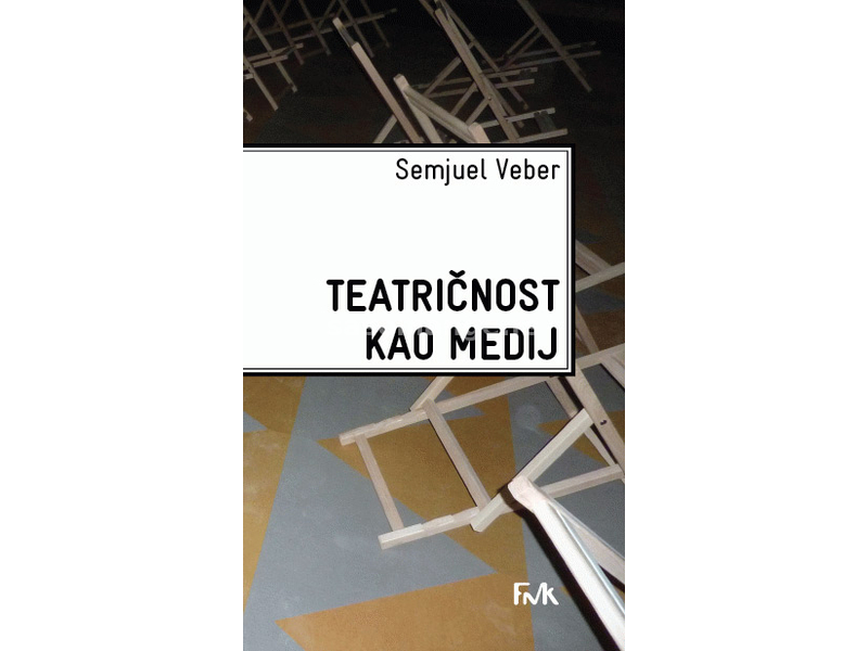 Teatričnost kao medij