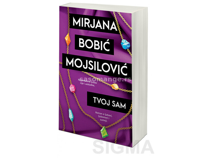 Tvoj sam - Mirjana Bobić Mojsilović